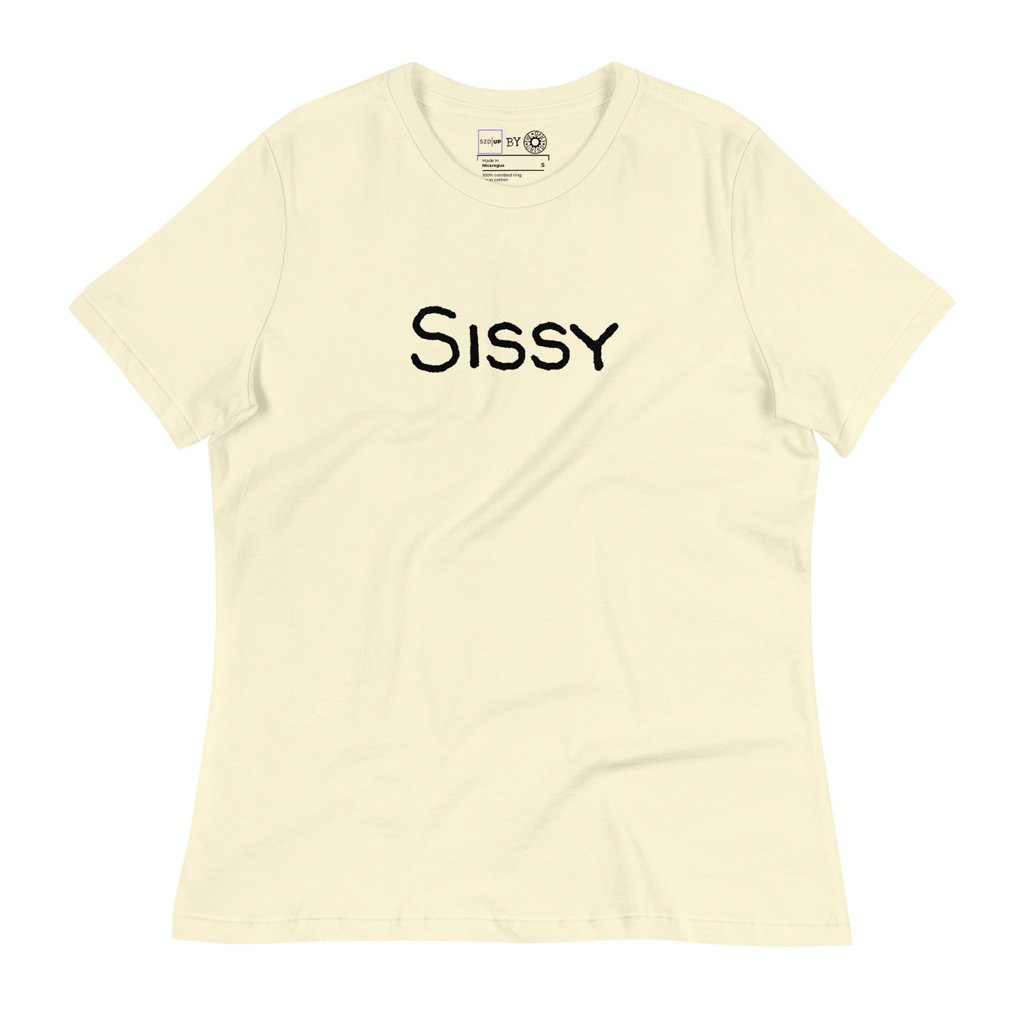 Sissy Women's Relaxed T-Shirt