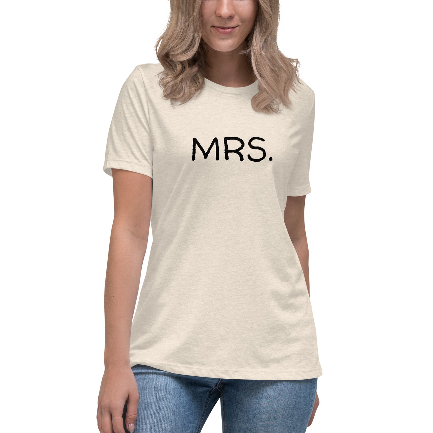 Mrs. Women's Relaxed T-Shirt