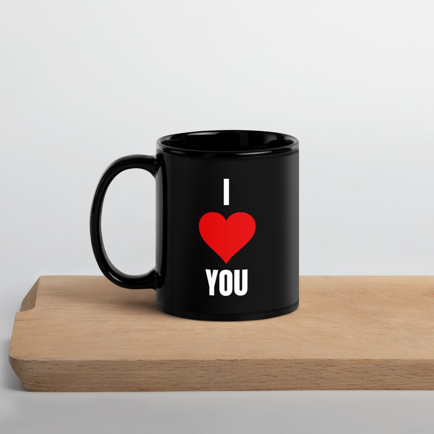 I Love You Black Glossy Mug