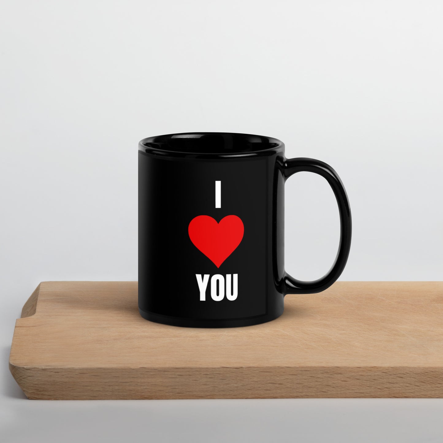 I Love You Black Glossy Mug