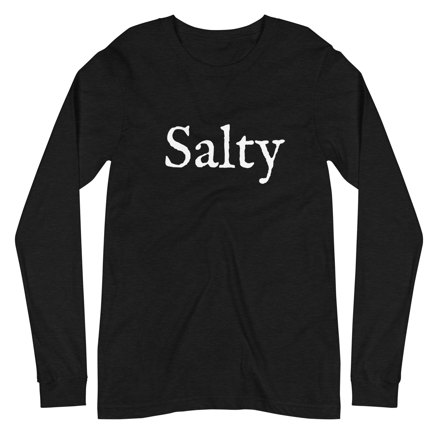 Salty Long Sleeve Tee