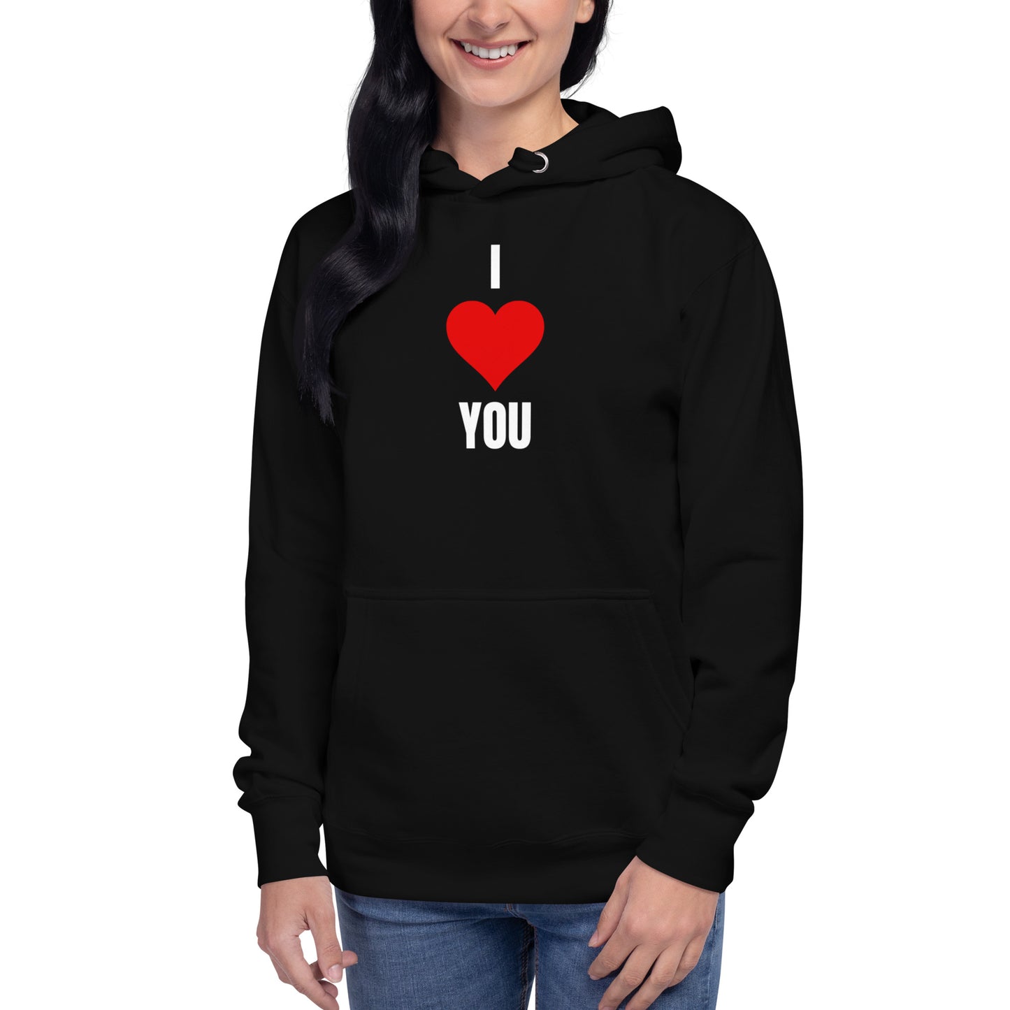 I Love You Unisex Hoodie