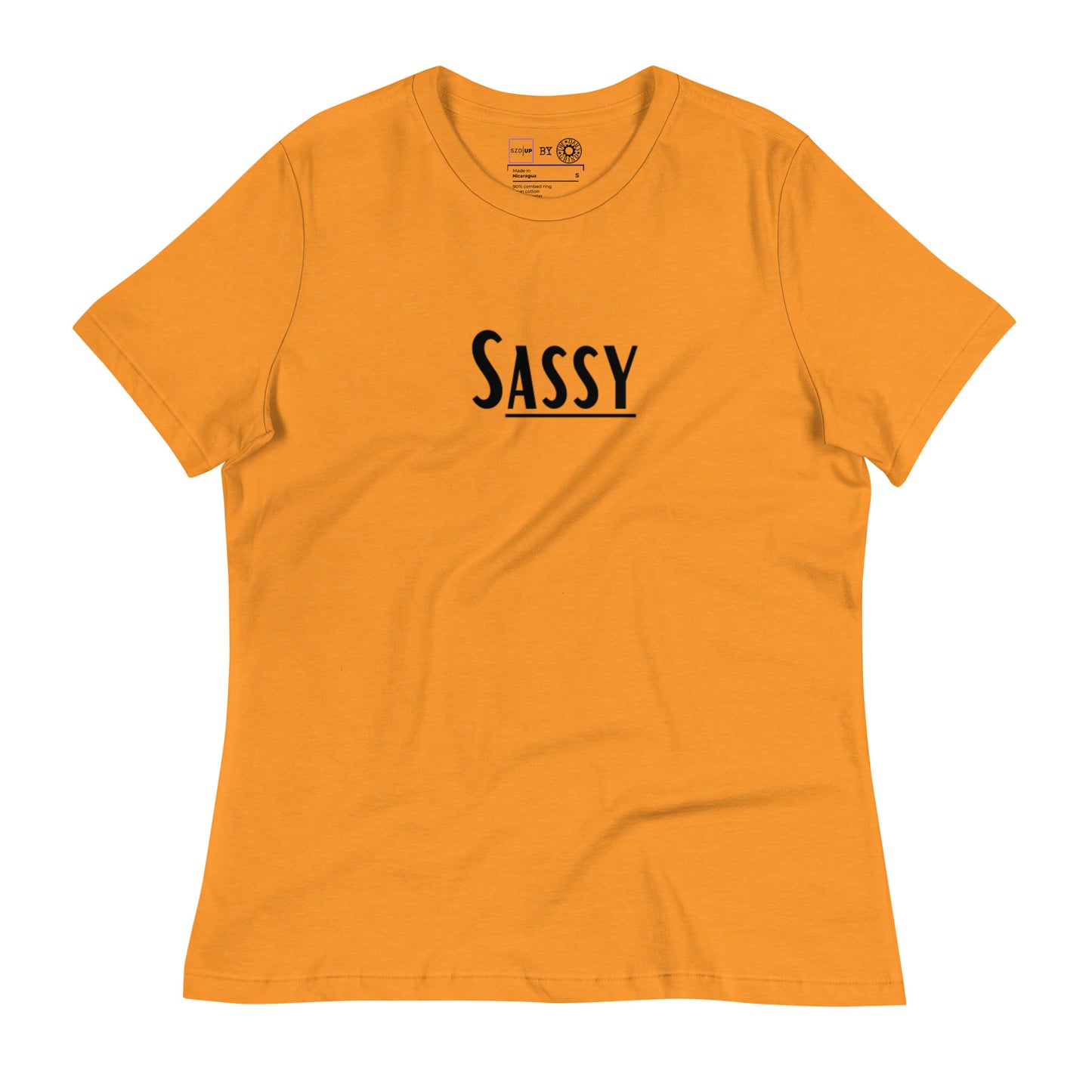 Sassy Women's Relaxed T-Shirt