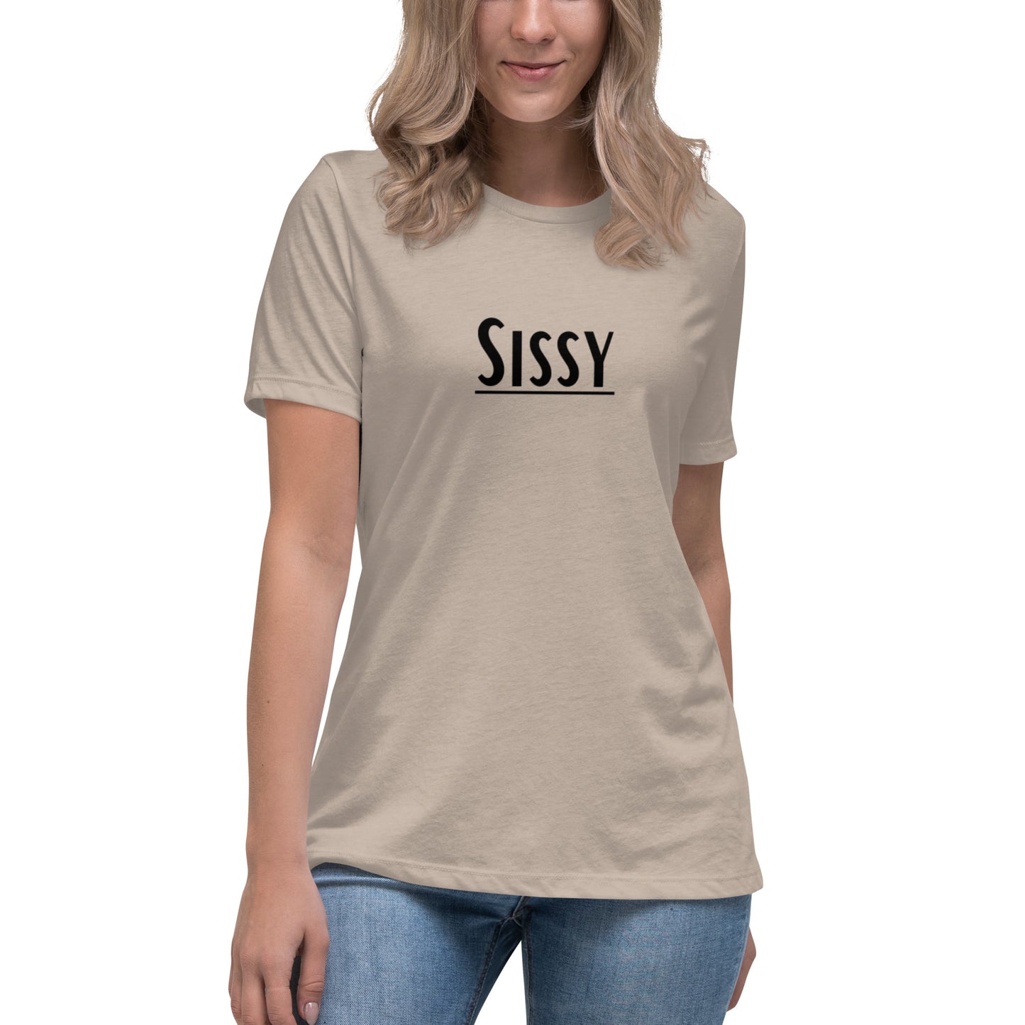 Sissy Women's Relaxed T-Shirt