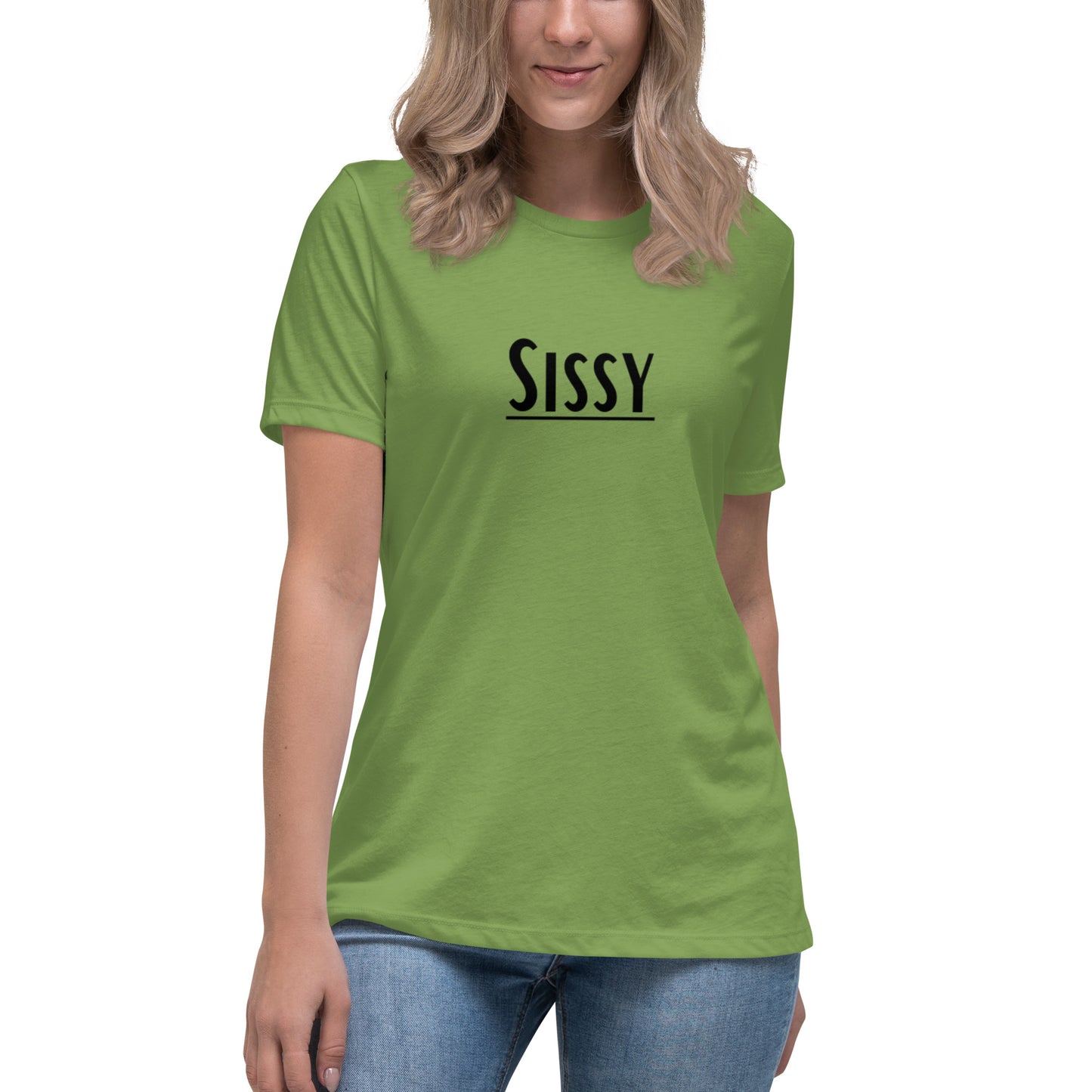 Sissy Women's Relaxed T-Shirt